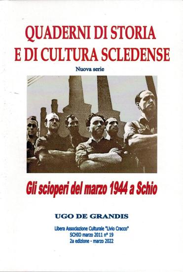 Gli scioperi del marzo 1944 a Schio (2 edizione)