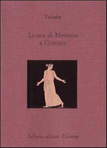 Lettere Di Memmio A Cicerone. Testo Francese A Fronte