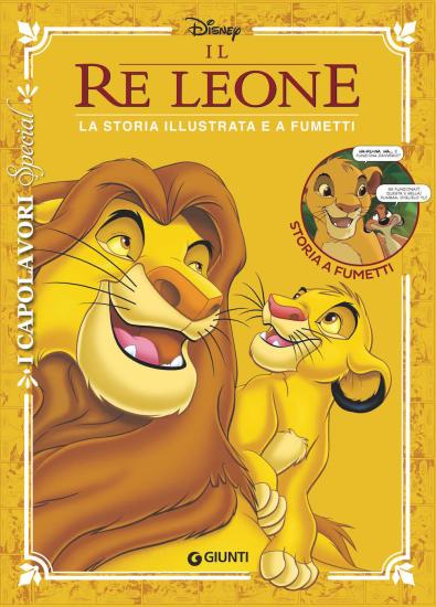 Il re Leone. La storia illustrata e a fumetti
