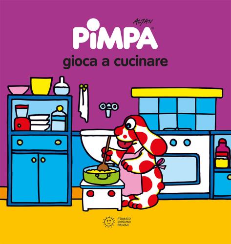 Pimpa Gioca A Cucinare. Ediz. Illustrata