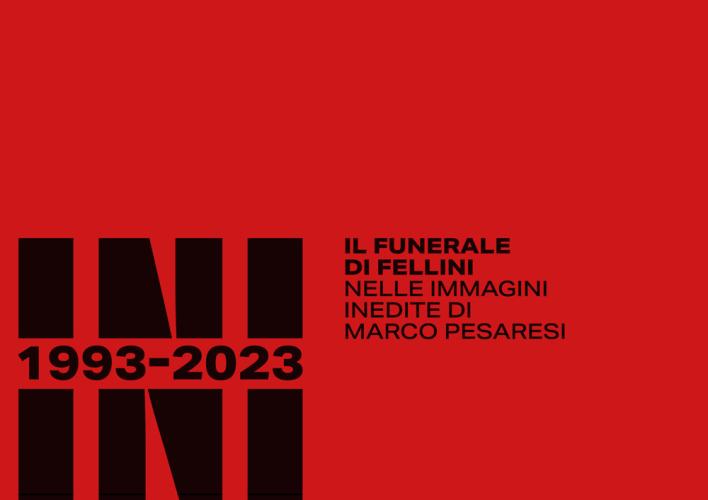 Rimini 1993-2023. Il Funerale Di Fellini Nelle Immagini Inedite Di Marco Pesaresi. Ediz. Illustrata
