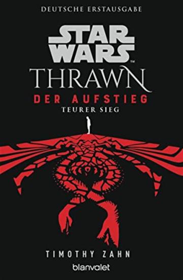 Star Wars(TM) Thrawn - Der Aufstieg - Teurer Sieg: 3