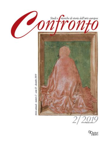 Confronto. Studi E Ricerche Di Storia Dell'arte Europea. Nuova Serie (2019). Ediz. Illustrata. Vol. 2