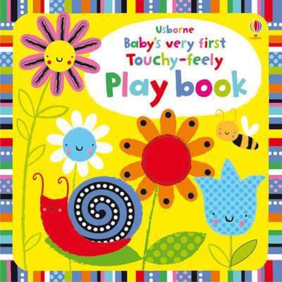Watt, Fiona - Babys Very First Touchy-Feely Playbook [Edizione: Regno Unito]