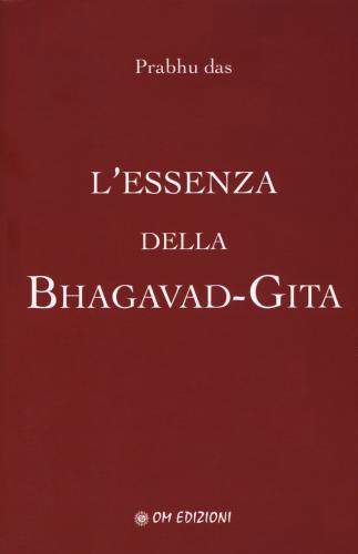 L'essenza Della Bhagavad-gita