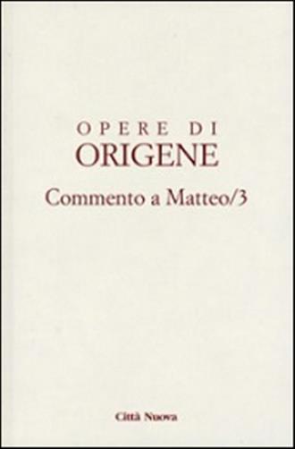 Opere di Origene. Vol. 11-3