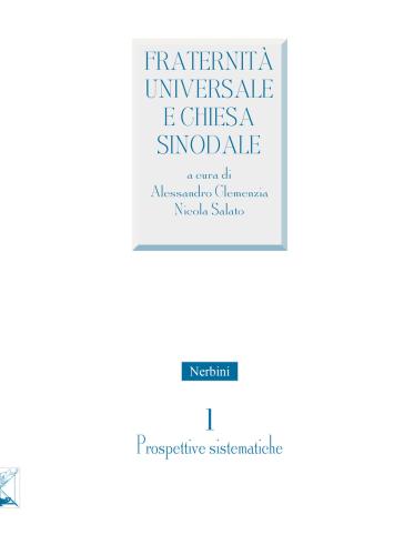 Fraternit Universale E Chiesa Sinodale. Vol. 1
