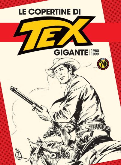 Le copertine di Tex gigante (1980-1999)