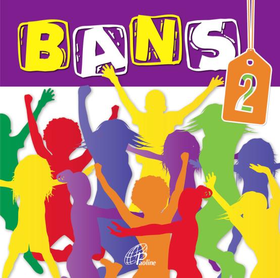 Bans. Canzoni per l'animazione con i bambini. Vol. 2