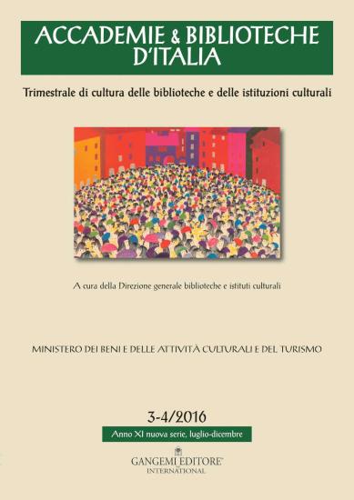 Accademie & biblioteche d'Italia (2016). Vol. 3-4