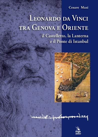 Leonardo da Vinci tra Genova e Oriente
