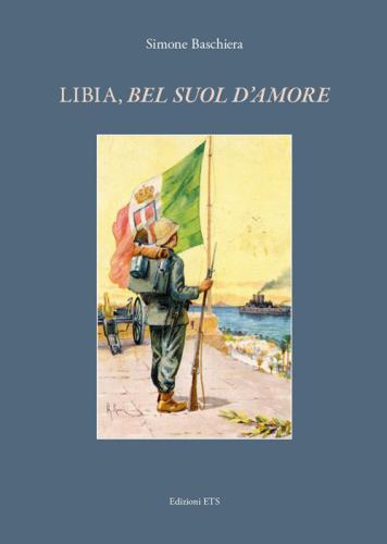 Libia, bel Suol D'amore