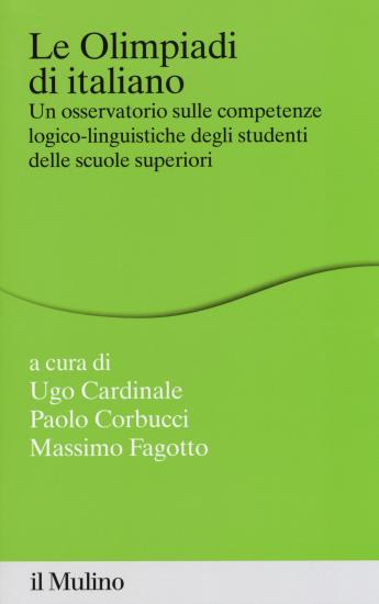 Le Olimpiadi di italiano. Un osservatorio sulle competenze logico-linguistiche degli studenti delle scuole superiori