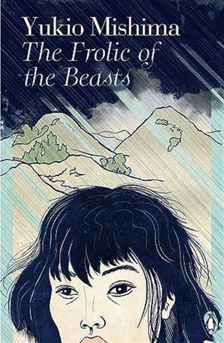 The Frolic Of The Beasts: Penguin Japanese Classics