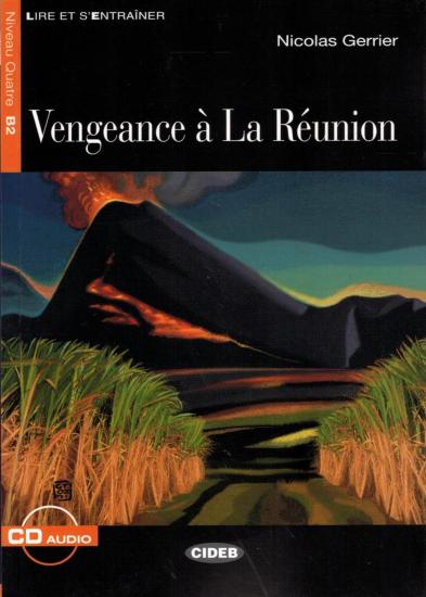 Vengeance  La Runion. Con CD Audio