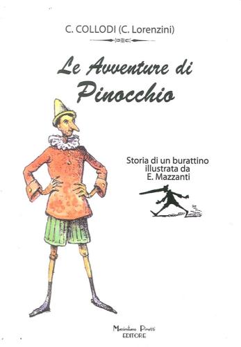 The Adventures Of Pinocchio. Story Of A Puppet