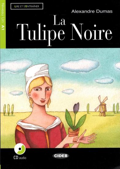 Tulipe Noire. Con audiolibro. CD Audio