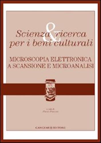 Microscopia Elettronica A Scansione E Microanalisi. Vol. 2