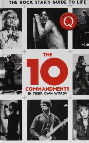 The 10 Commandments : The Rock Star's Guide To Life [edizione: Regno Unito]