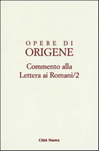 Opere Di Origene. Testo Latino A Fronte. Vol. 14-2