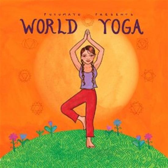 Putumayo Presents: World Yoga / Various