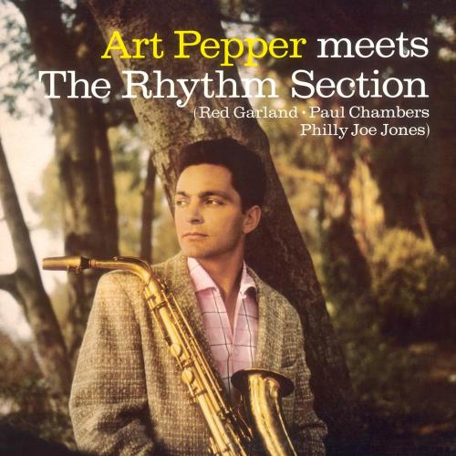 Art Pepper Meets The Rhythm Section/the Marty Paich Quartet - Art Pepper