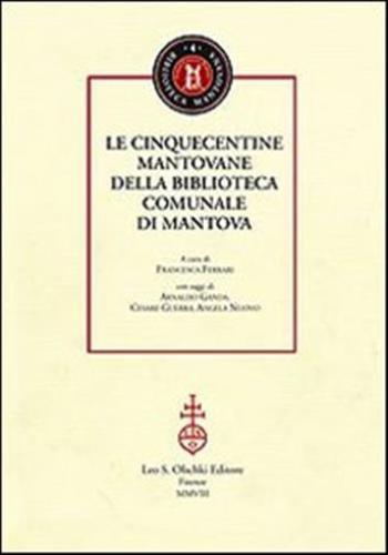 Le Cinquecentine Mantovane Della Biblioteca Comunale Di Mantova