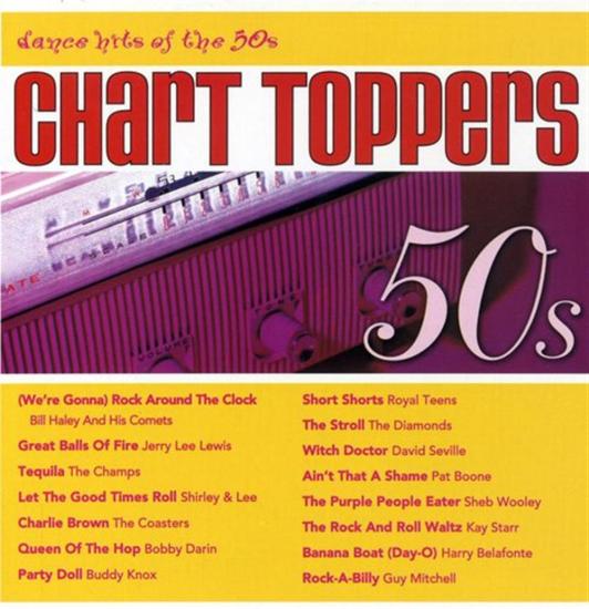 Chart Toppers: Dance Hits Of 50's / Various