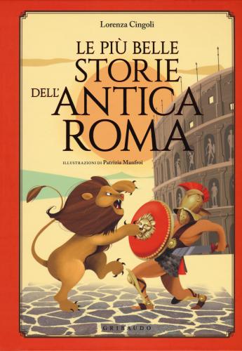 Le Pi Belle Storie Dell'antica Roma