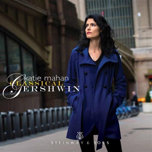Katie Mahan: Classical Gershwin
