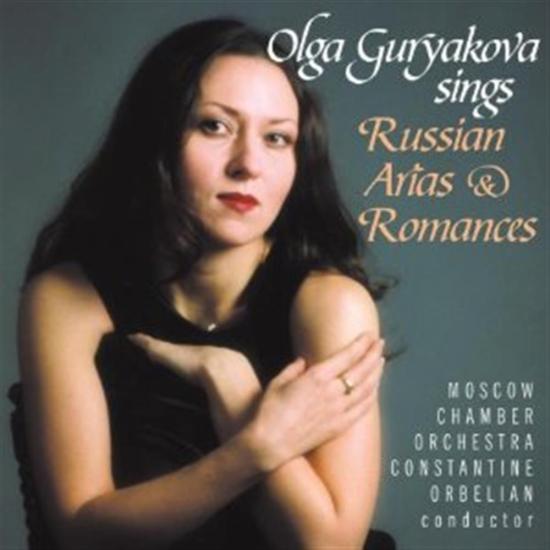 Olga Guryakova: Sings Russian Arias & Romances