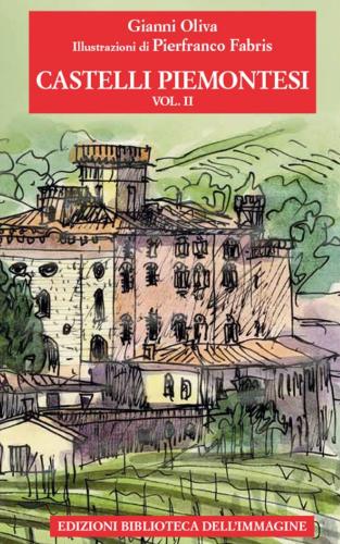 Castelli Piemontesi. Vol. 2