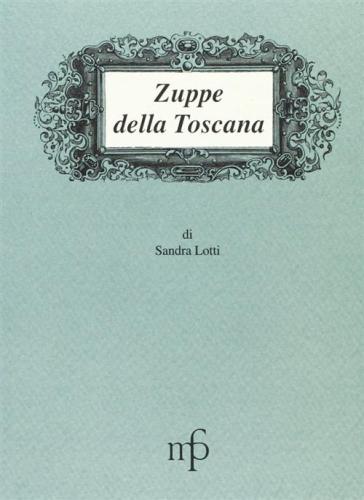 Zuppe Della Toscana