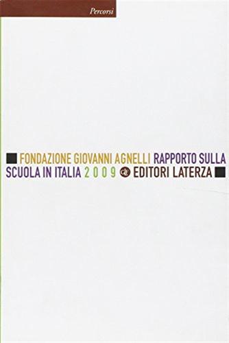 Rapporto Sulla Scuola In Italia 2009