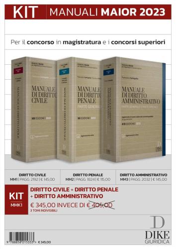 Kit Manuali Maior 2023: Diritto Civile + Diritto Penale + Diritto Amministrativo. Con Aggiornamento Online