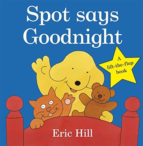 Spot Says Goodnight [edizione: Regno Unito]