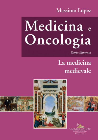 Medicina e oncologia. Storia illustrata. Vol. 3