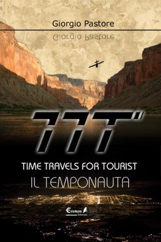 Ttt. Time Travels For Tourists. Il Temponauta