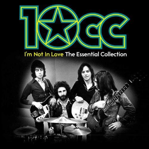 I'm Not In Love - The Essential Collection