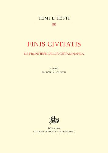 Finis Civitatis. Le Frontiere Della Cittadinanza