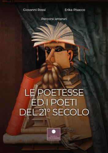 Le Poetesse Ed I Poeti Del 21 Secolo