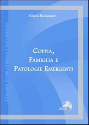 Coppia, Famiglia E Patologie Emergenti