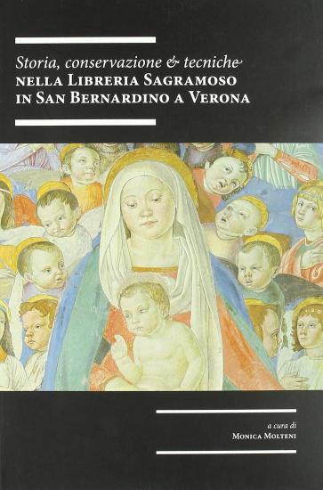 Storia, conservazione e tecniche nella libreria Sagramoso in San Bernardino a Verona