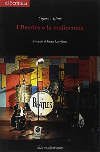 I Beatles E La Malinconia