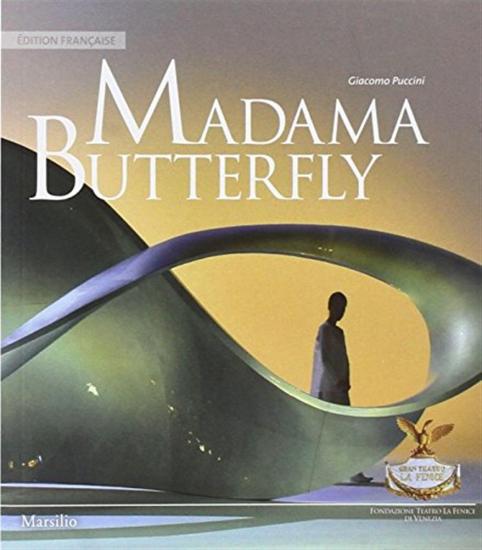 Madama Butterfly. Ediz. francese
