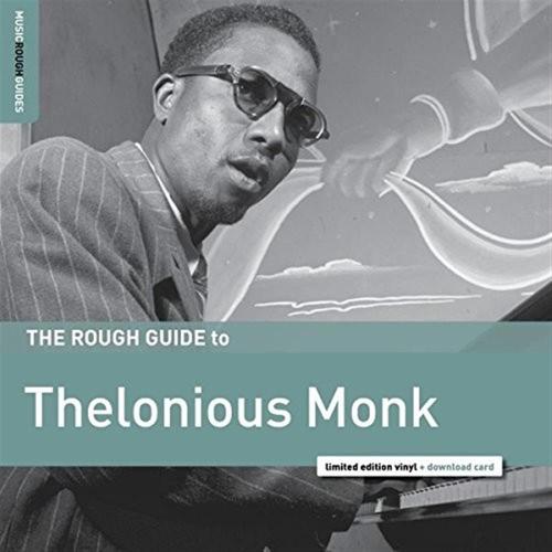 The Rough Guide To Thelonious Monk
