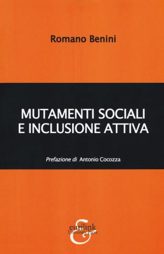 Mutamenti Sociali E Inclusione Attiva