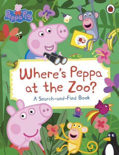 Peppa Pig: Wheres Peppa At The Zoo?: A Search-and-find Book