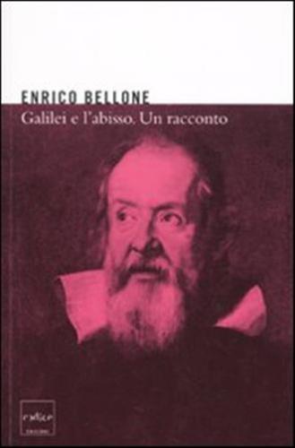 Galilei E L'abisso. Un Racconto