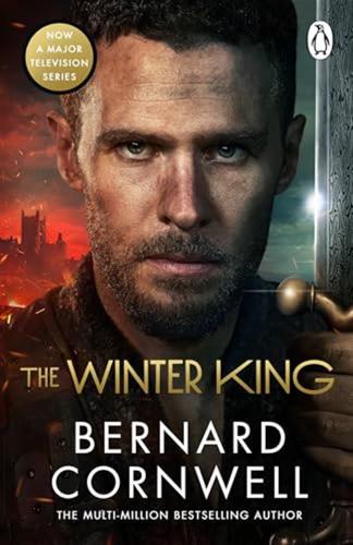 The Winter King: A Novel Of Arthur: 01